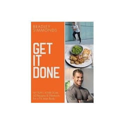 ISBN Get It Done: My Plan, Your Goal: 60 Recipes and Workout Sessions for a Fit, Lean Body book Health, mind & body English 224 pages