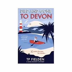 ISBN Died and Gone to Devon, Crime fiction, English, 384 pages