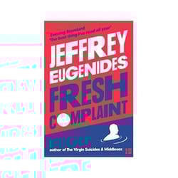 ISBN Fresh Complaint book General novel English 304 pages