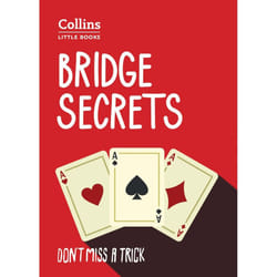 Bridge Secrets: Don't miss a trick (Collins Little Books)