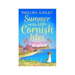 ISBN Summer on the Little Cornish Isles: The Starfish Studio, General novel, English, Paperback, 400 pages