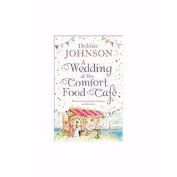 ISBN Wedding at the Comfort Food Cafe, English, Paperback, 375 pages