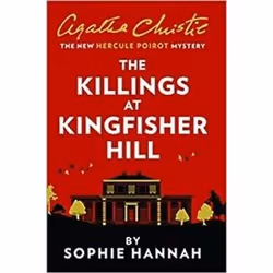 ISBN Killings At Kingfisher Hill : The New Hercule Poirot Mystery, Detective, English, Paperback, 352 pages