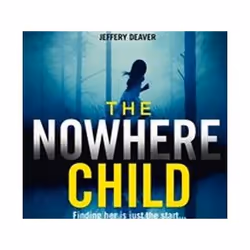 ISBN Nowhere Child, Thrillers, English, Paperback, 384 pages