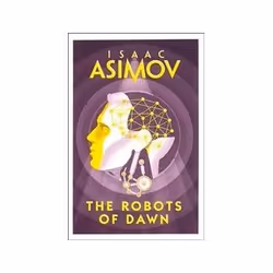 ISBN Robots of Dawn, Science Fiction, English, 432 pages