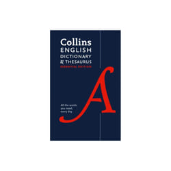English Dictionary and Thesaurus Essential by Collins Dictionaries