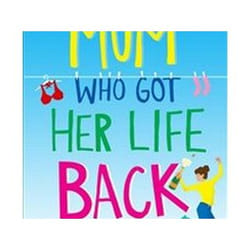 ISBN Mum Who Got Her Life Back book General novel English Paperback 400 pages