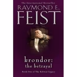ISBN Krondor : The Betrayal : The Riftwar Legacy 1, Fantasy, English, Paperback, 479 pages