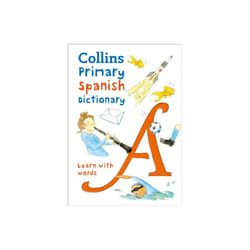 Primary Spanish Dictionary by Collins Dictionaries