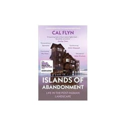ISBN Islands of Abandonment : Life in the Post-Human Landscape