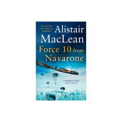Force 10 from Navarone by MacLean & Alistair