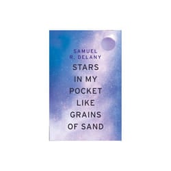 Stars in My Pocket Like Grains of Sand by Delany & Samuel R.