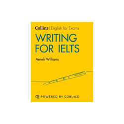 Writing for IELTS IELTS 5-6 B1 by Williams & Anneli
