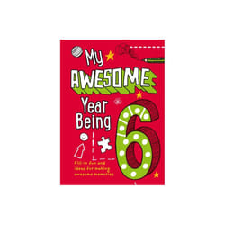 My Awesome Year being 6 by Hunt & Kia Marie