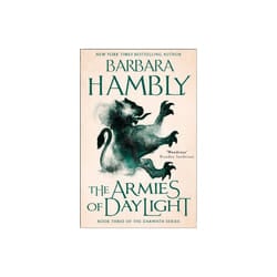 The Armies of Daylight by Hambly & Barbara