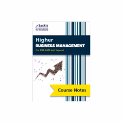 Higher Business Management Course Notes second edition by Coutts & LeeLeckie