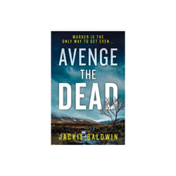 Avenge the Dead by Baldwin & Jackie