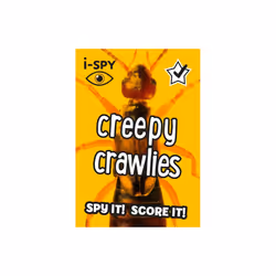 i-SPY Creepy Crawlies by i-SPY