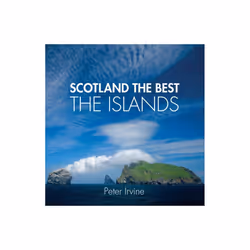 Scotland The Best The Islands - Peter Irvine - book