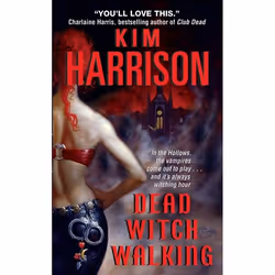 ISBN Dead Witch Walking, Mass Market Paperback, 432 pages