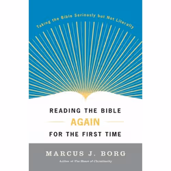 ISBN Reading the Bible Again for the First Time, Trade Paperback, 336 pages