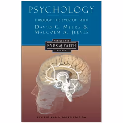 ISBN Psychology Through the Eyes of Faith, Trade Paperback, 256 pages