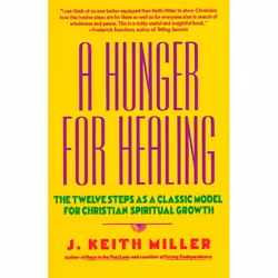 ISBN A Hunger for Healing, Trade Paperback, 288 pages