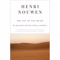 ISBN The Way of the Heart, Trade Paperback, 96 pages