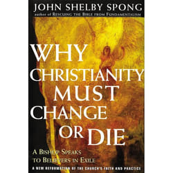 ISBN Why Christianity Must Change or Die