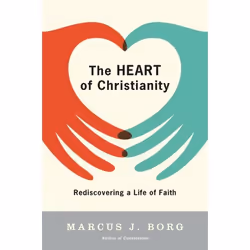 ISBN The Heart of Christianity, Trade Paperback, 256 pages