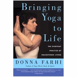 ISBN Bringing Yoga to Life, Trade Paperback, 256 pages
