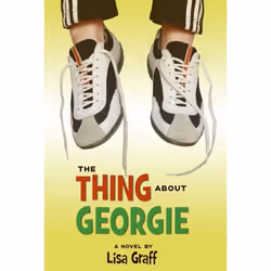 ISBN The Thing About Georgie, Paperback, 224 pages