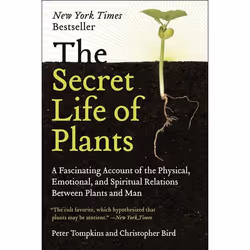 ISBN The Secret Life of Plants, Trade Paperback, 416 pages