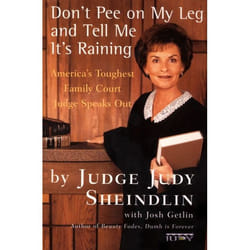 ISBN Don't Pee on My Leg and Tell Me It's Raining