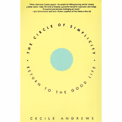 ISBN The Circle of Simplicity, Trade Paperback, 288 pages