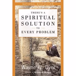 ISBN There's a Spiritual Solution to Every Problem, Trade Paperback, 288 pages
