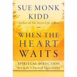ISBN When the Heart Waits, Trade Paperback, 240 pages