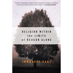 ISBN Religion Within the Limits of Reason Alone