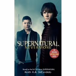 ISBN Supernatural: Nevermore, Mass Market Paperback, 336 pages