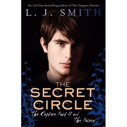 ISBN The Secret Circle: The Captive Part II and The Power, Paperback, 416 pages