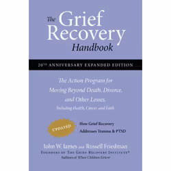 ISBN The Grief Recovery Handbook, 20th Anniversary Expanded Edition, Trade Paperback, 240 pages