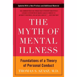 ISBN The Myth of Mental Illness, Trade Paperback, 368 pages