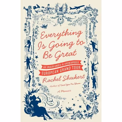 ISBN Everything Is Going to Be Great, Trade Paperback, 336 pages
