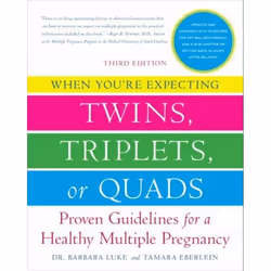 ISBN When You're Expecting Twins, Triplets, or Quads 3rd Edition, Trade Paperback, 512 pages