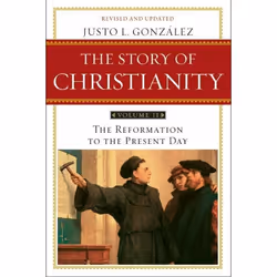 ISBN The Story of Christianity: Volume 2, Trade Paperback, 560 pages