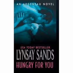 ISBN Hungry For You, Mass Market Paperback, 384 pages