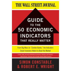 ISBN The WSJ Guide to the 50 Economic Indicators That Really Matter
