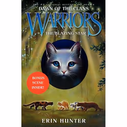 ISBN Warriors: Dawn of the Clans #4: The Blazing Star, Hardcover, 320 pages