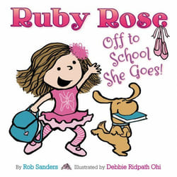 ISBN Ruby Rose: Off to School She Goes