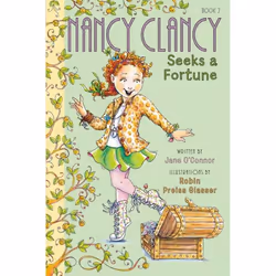 ISBN Fancy Nancy: Nancy Clancy Seeks a Fortune, Hardcover, 144 pages